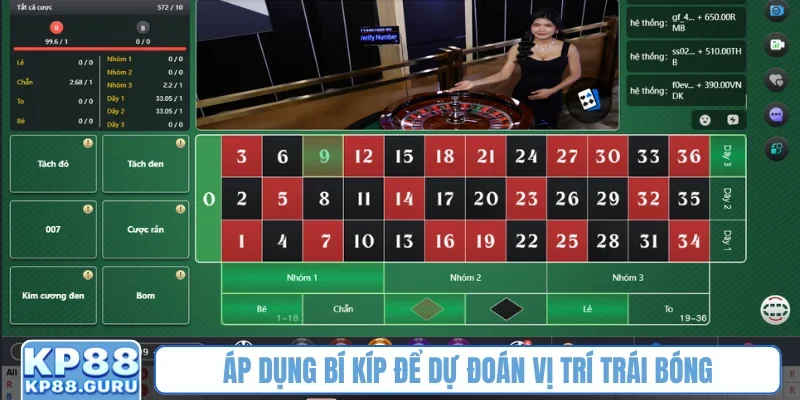 Roulette KP88 - Theo dõi trái bóng, tìm vị trí dừng lại siêu chuẩn 4 Áp dụng bí kíp để dự đoán vị trí trái bóng